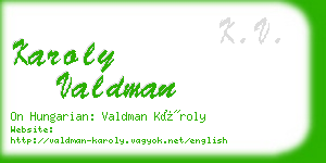 karoly valdman business card